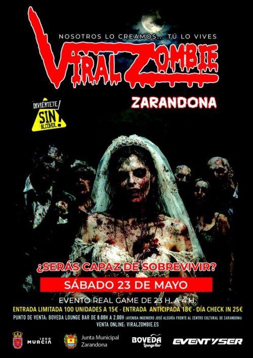 ENTRADAS VIRAL ZOMBIE 23 MAYO ZARANDONA (MURCIA)