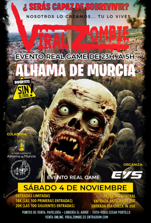 ENTRADAS VIRAL ZOMBIE 4 NOVIEMBRE 2023 ALHAMA DE MURCIA (MURCIA)
